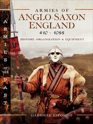 cover image of Armies of Anglo-Saxon England 410–1066
